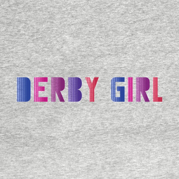 Derby Girl by gagesmithdesigns